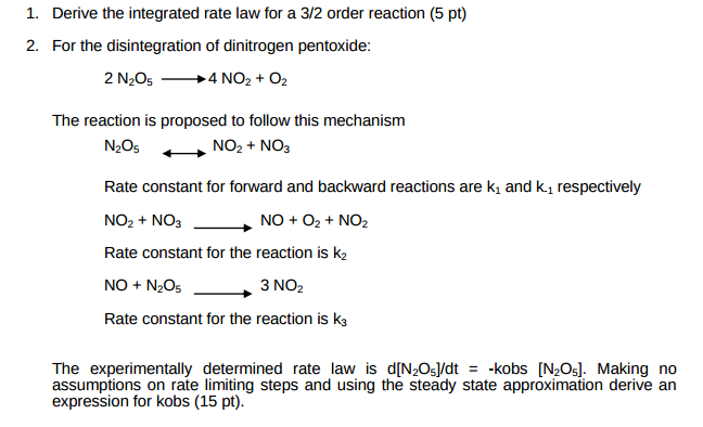 Solved 1. Derive the integrated rate law for a 3/2 order | Chegg.com