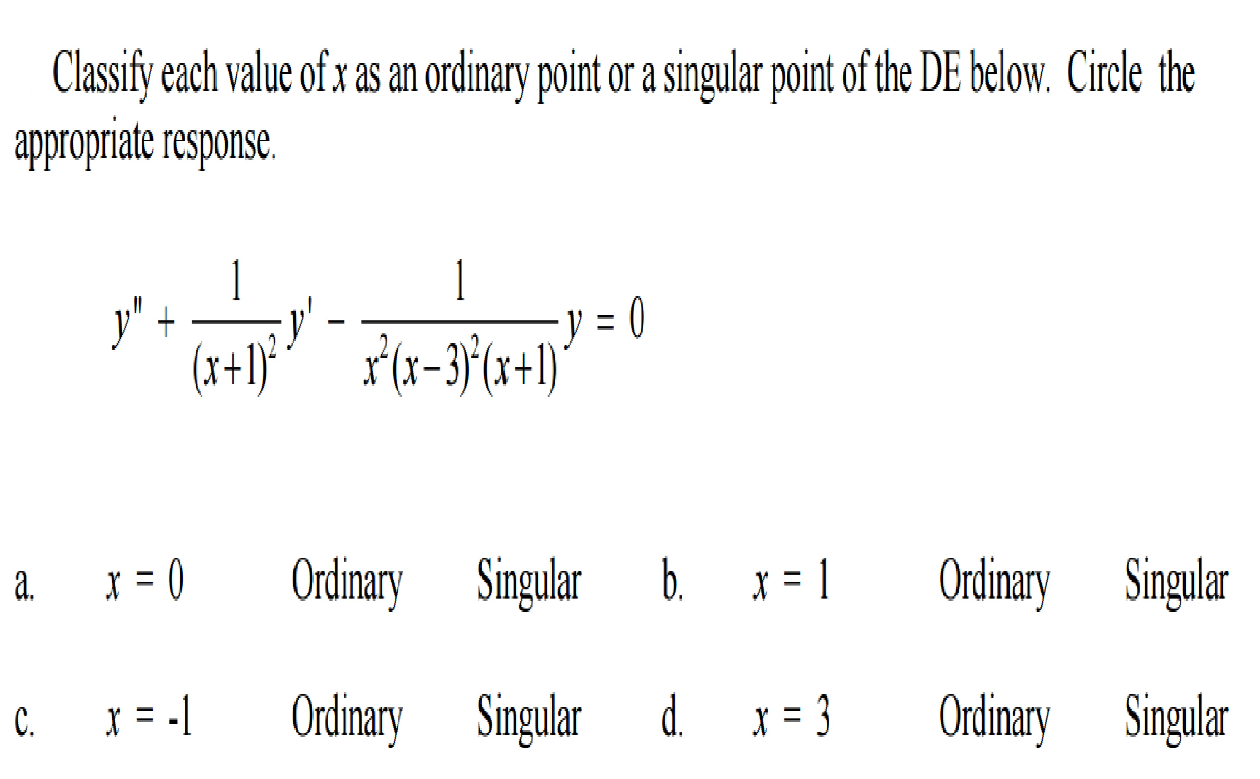 solved-classify-each-value-of-x-as-an-ordinary-point-or-a-chegg