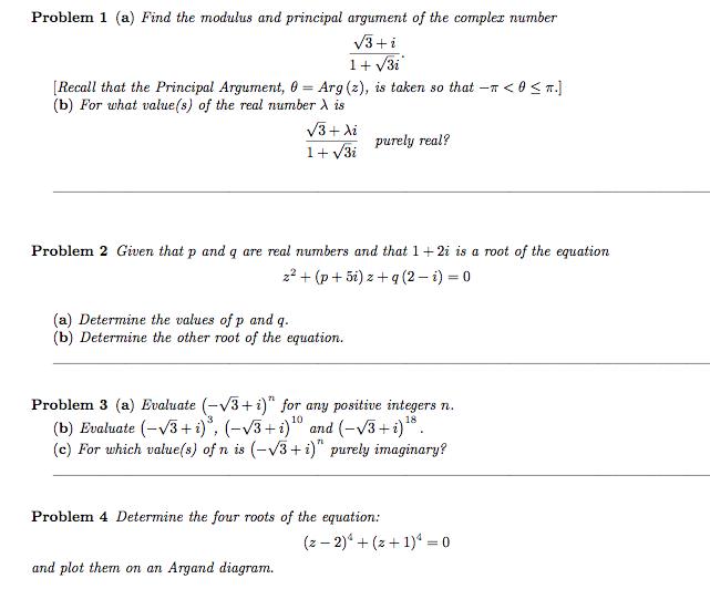 Solved Problem 1 (a) Find the modulus and principal argument | Chegg.com