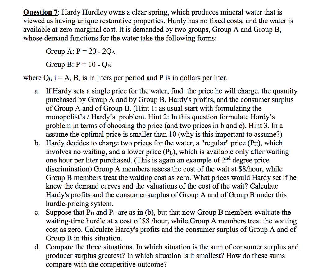 Solved Question Z Hardy Hurdley owns a clear spring, which