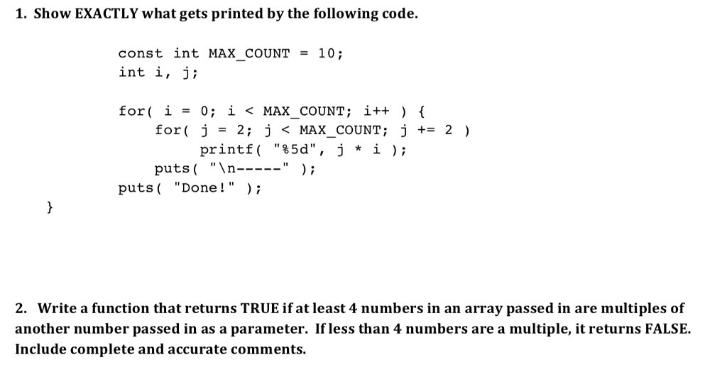 Solved 6. What would be output to the screen by the | Chegg.com