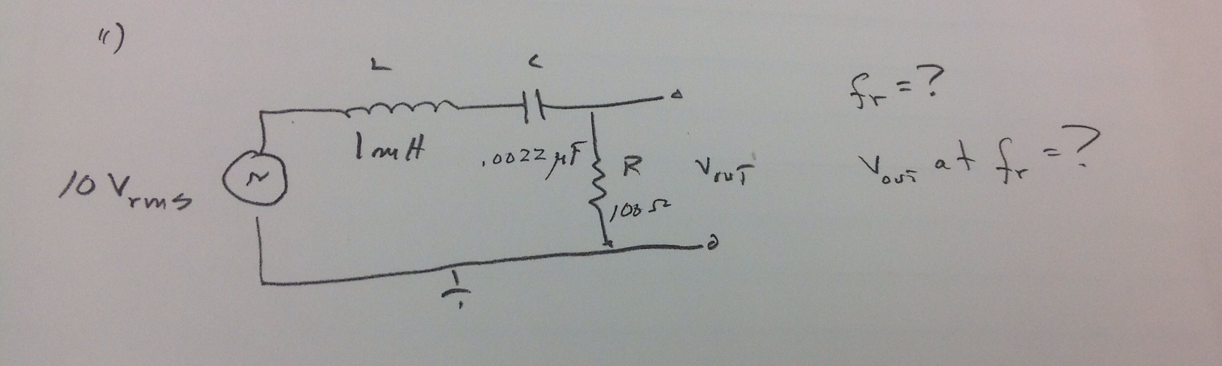 Solved Vrms = 10 L= 1mH C=0.0022 R = 100 | Chegg.com