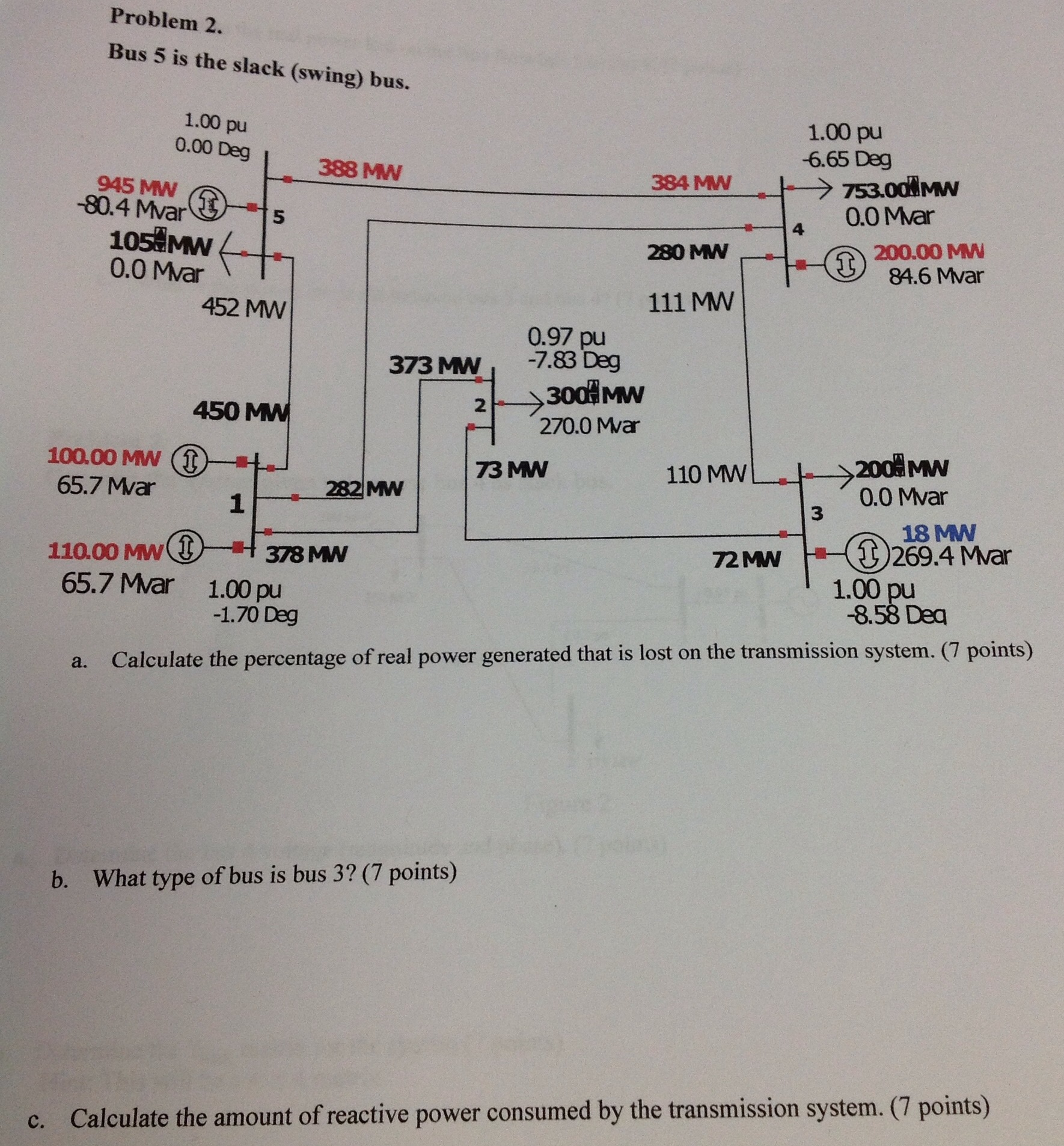 Bus 5 is the slack (swing) bus. Calculate the