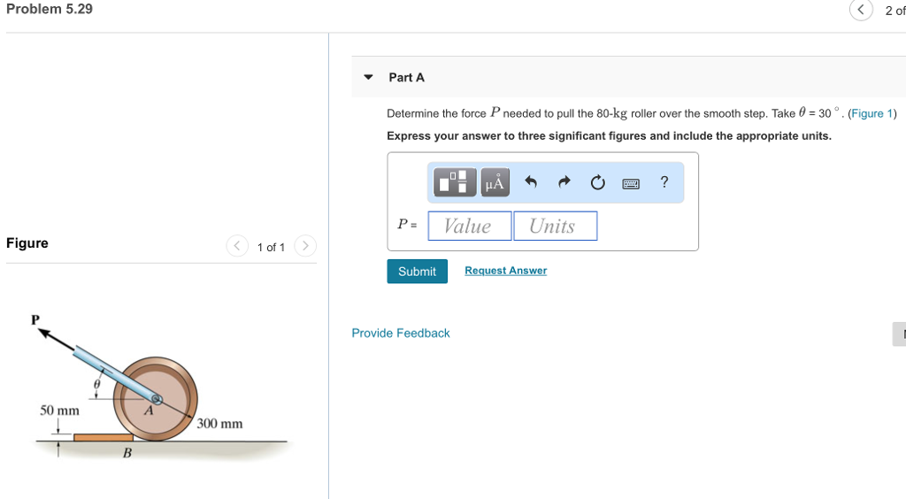 Solved Problem 5.29 Part A Determine The Force P Needed To 