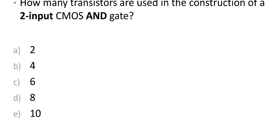 solved-how-many-transistors-are-used-in-the-construction-of-chegg