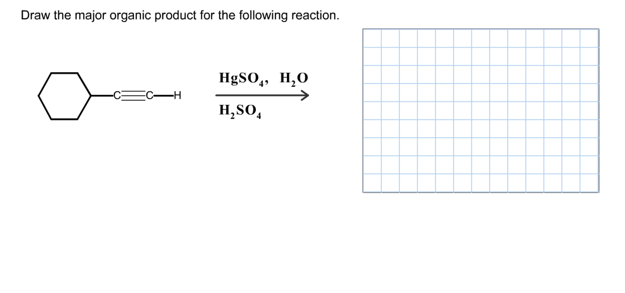 Solved Draw the major organic product for the following | Chegg.com