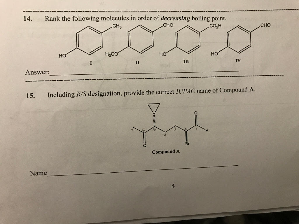 Solved 14. Rank the following molecules in order of | Chegg.com