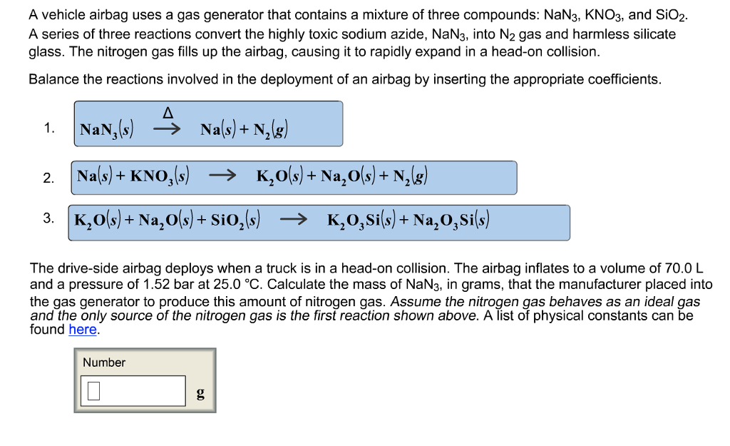 Solved A vehicle airbag uses a gas generator that contains a