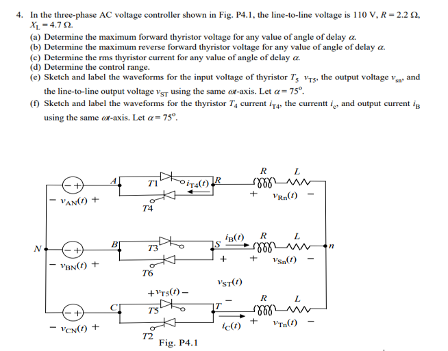 Solved 4. In the three-phase AC voltage controller shown in | Chegg.com