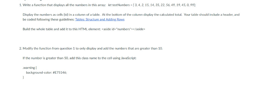 Solved 1. Write a function that displays all the numbers in | Chegg.com