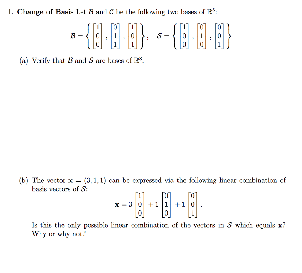 Solved Change of Basis Let B and S be the following two | Chegg.com