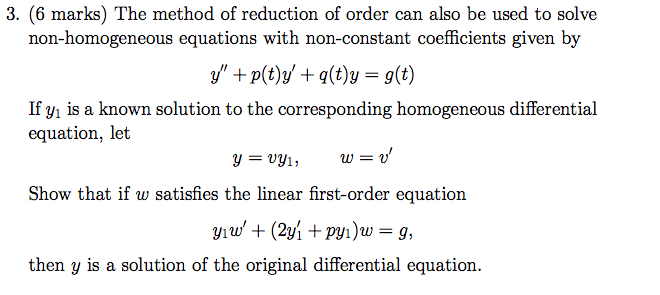 The method of reduction of order can also be used to | Chegg.com