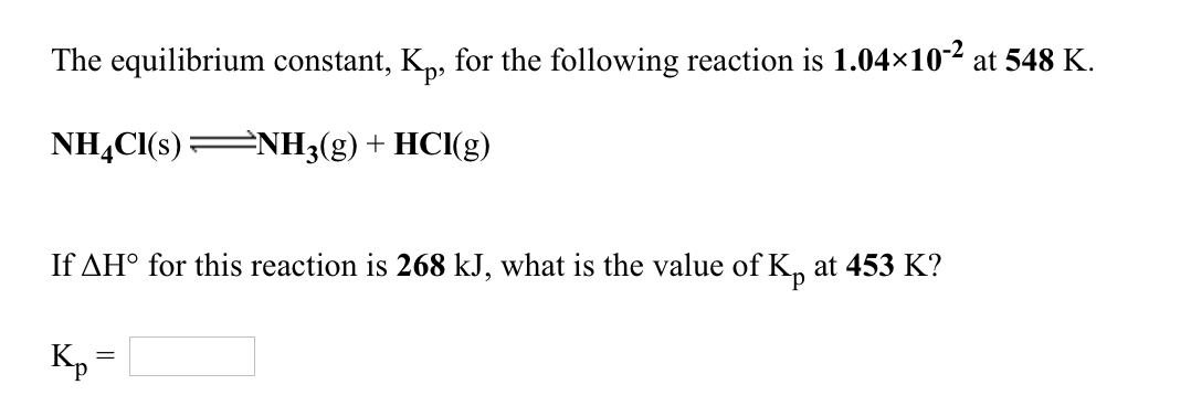 Solved The equilibrium constant, K_p, for the following | Chegg.com