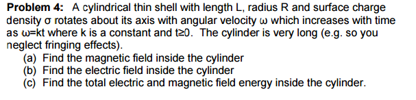 Solved A cylindrical thin shell with length L, radius R and | Chegg.com