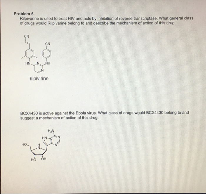 Solved Rilpivarine is used to treat HIV and acts by | Chegg.com