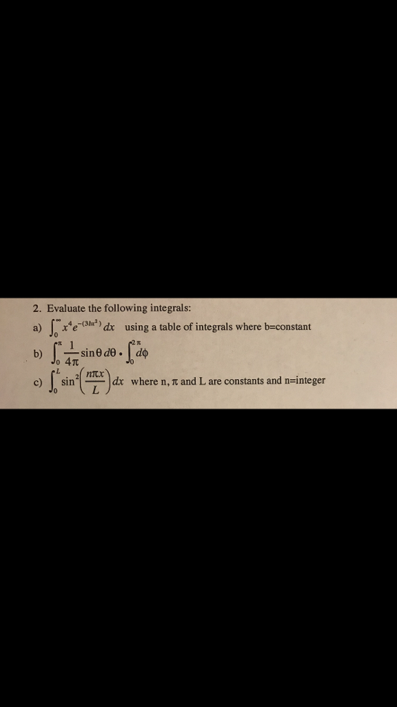 solved-evaluate-the-following-integrals-a-chegg