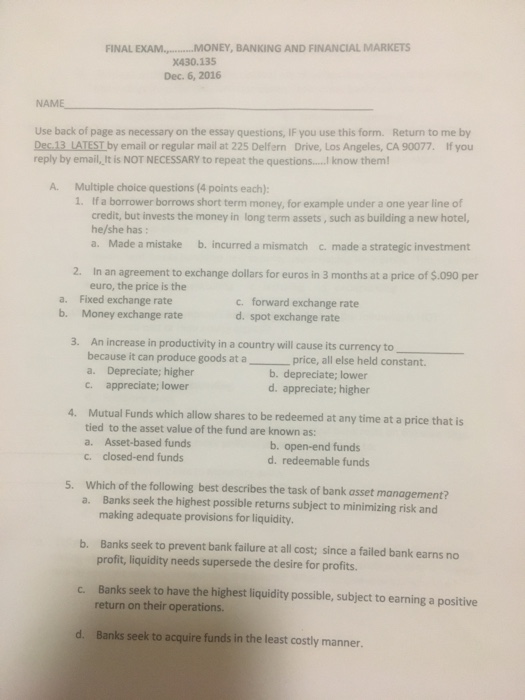 Solved FINAL EXAM MONEY, BANKING AND FINANCIAL MARKETS X4...