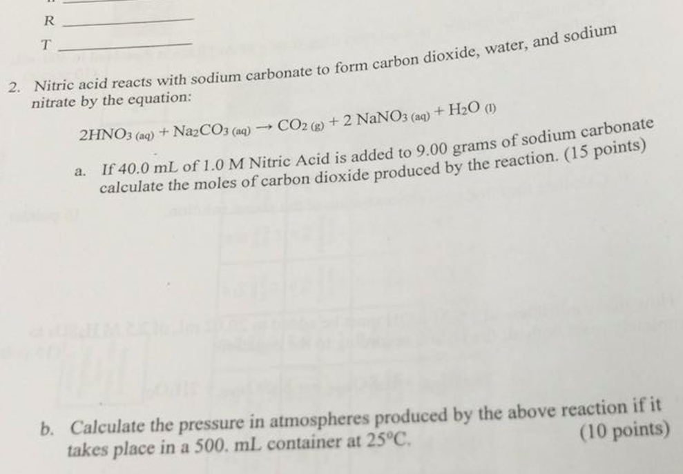 Solved Nitric acid reacts with sodium carbonate to form