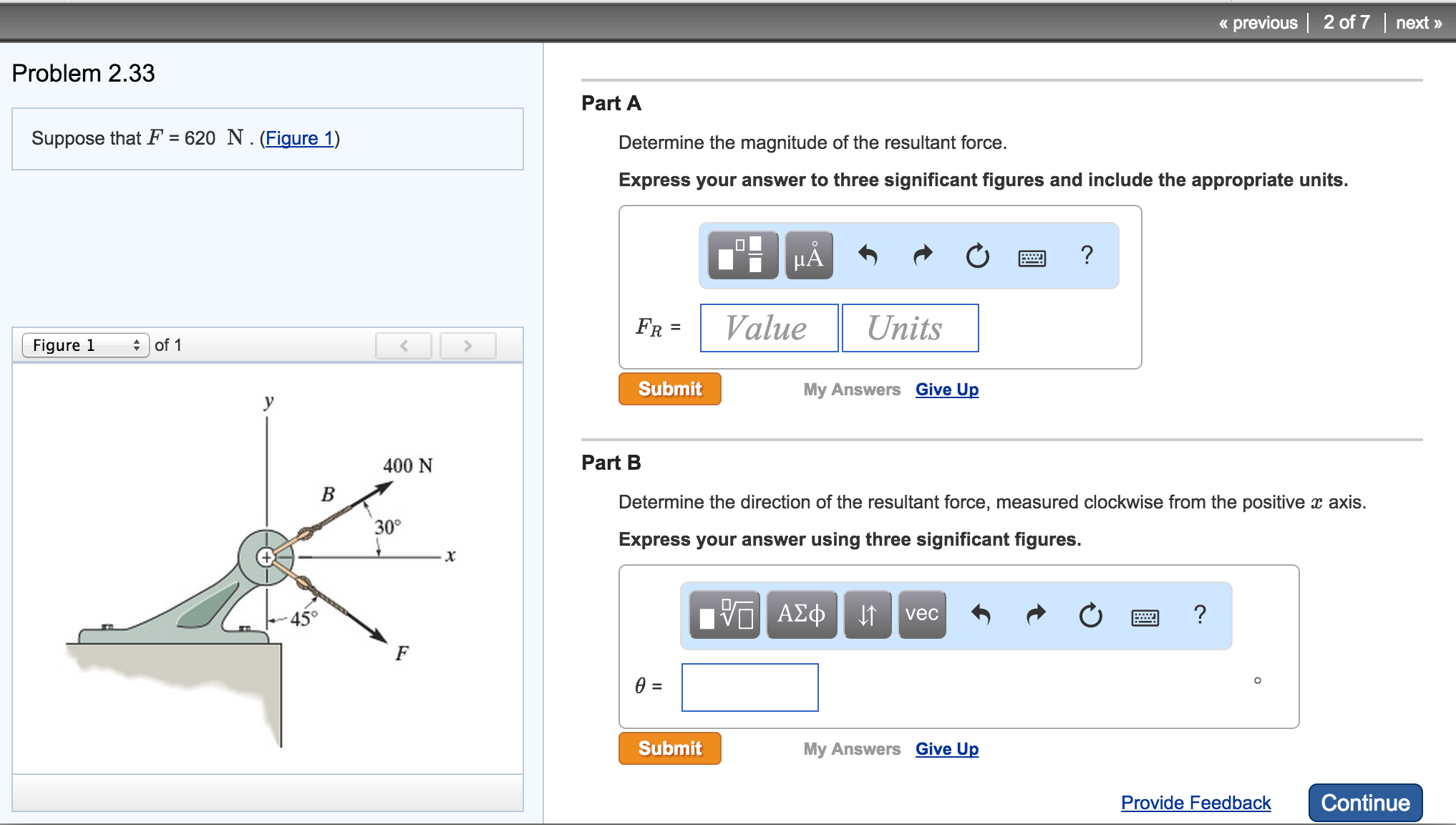 Solved Suppose that F = 620 N . (Figure 1) Part A Determine | Chegg.com