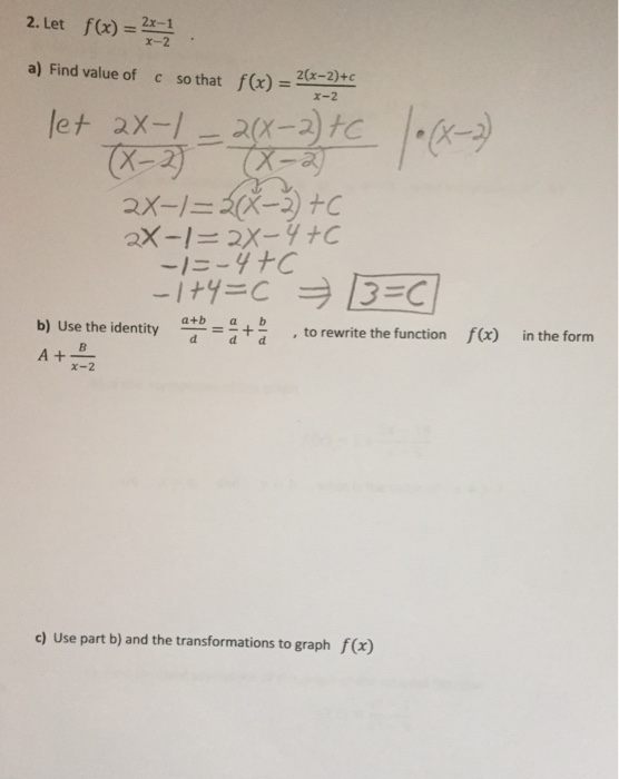 Solved Let f(x) = 2x - 1/x - 2 Find value of c so that f(x) | Chegg.com