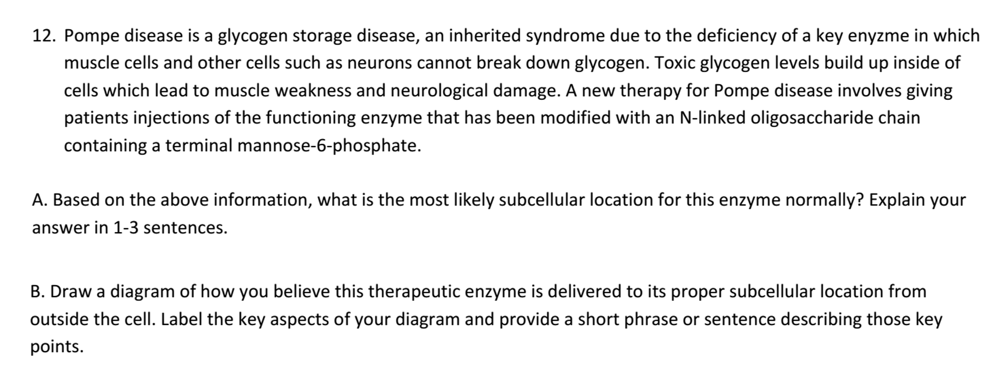 solved-pompe-disease-is-a-glycogen-storage-disease-an-chegg