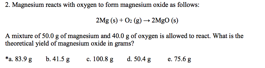 solved-magnesium-reacts-with-oxygen-to-form-magnesium-oxide-chegg