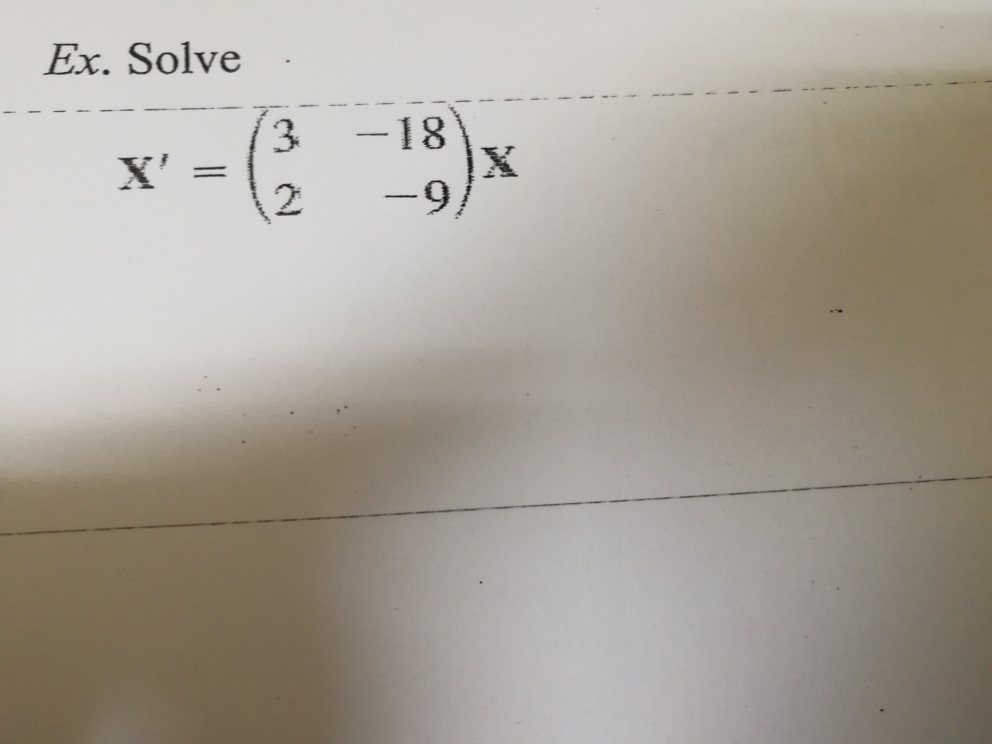 Solved Ex. Solve , 3 -18 2 | Chegg.com