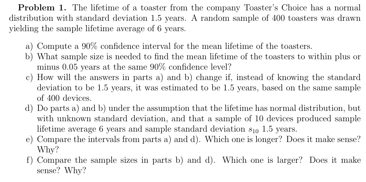 Solved The lifetime of a toaster from the company Toaster's