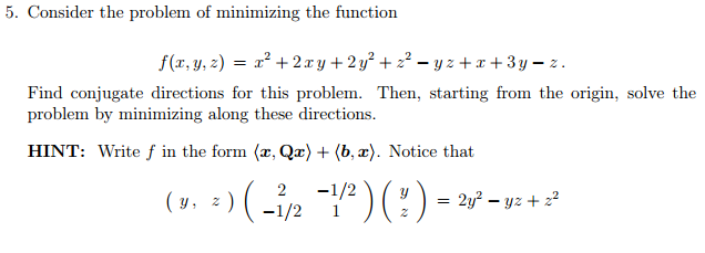 Solved Consider The Problem Of Minimizing The Function F(x, | Chegg.com