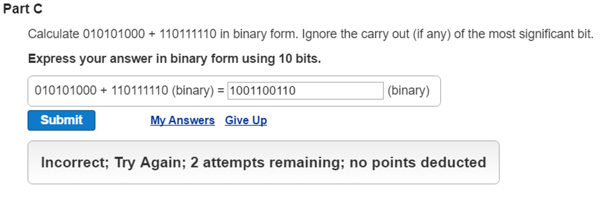 Solved Calculate 010101000 + 110111110 in binary form. | Chegg.com