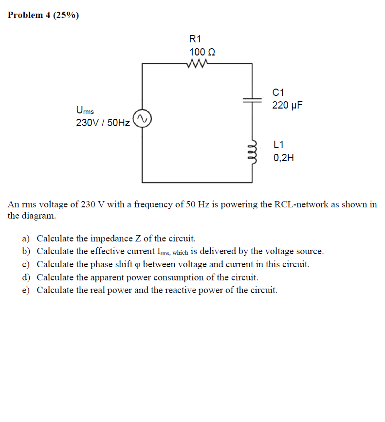 Solved An rms voltage of 230 V with a frequency of 50 Hz | Chegg.com