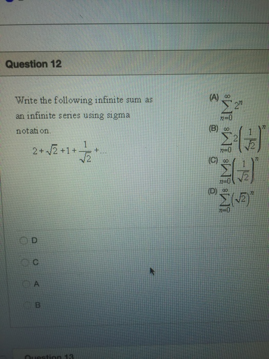 Solved Write the following infinite sum as an infinite | Chegg.com
