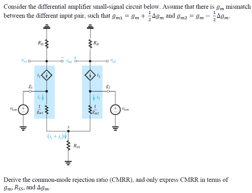 Solved Consider the differential amplifier small signal