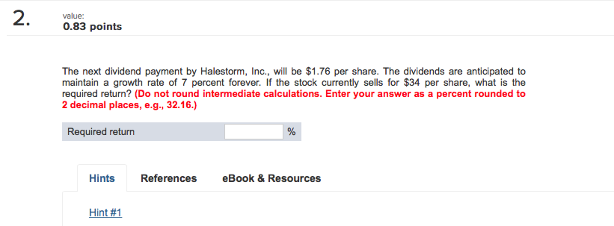 Solved The next dividend payment by Halestorm, Inc., will be