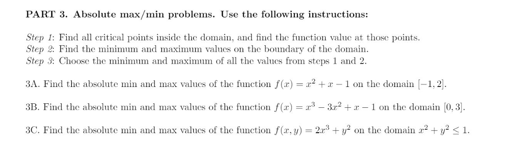 Solved Find All Critical Points Inside The Domain And Find Chegg
