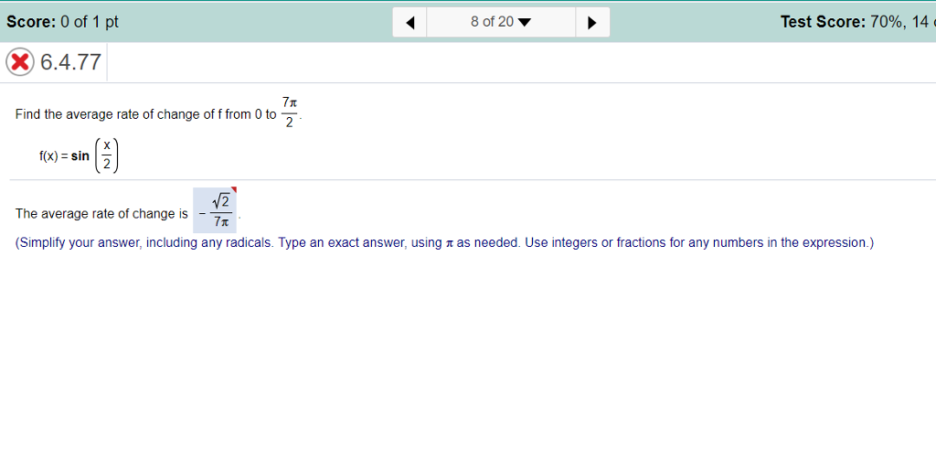 Solved Score: 0 of 1 pt 80120 ? Test Score: 70%, 14- 6.4.77 | Chegg.com