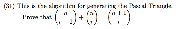 Solved (31) This is the algorithm for generating the Pascal | Chegg.com