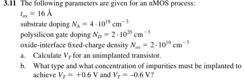 Solved The following parameters are given for an nMOS | Chegg.com
