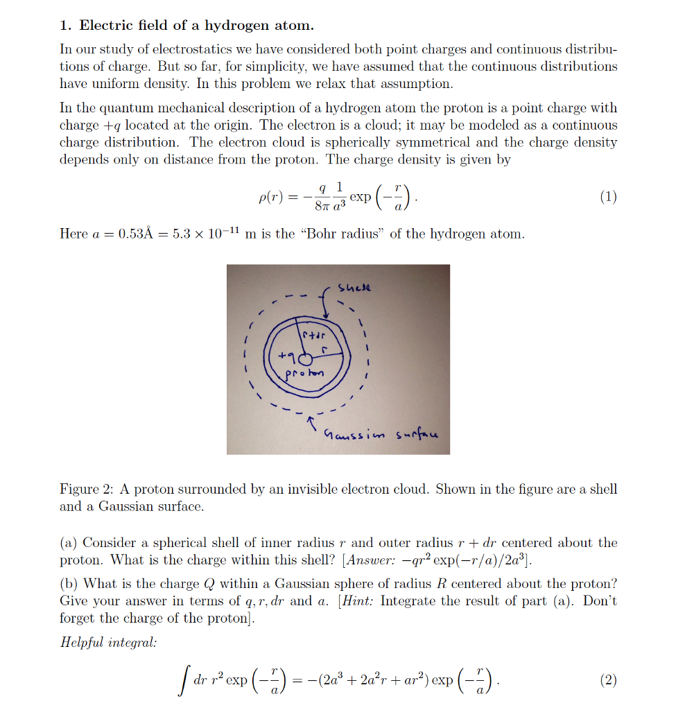 Solved 1. Electric field of a hydrogen atom In our study of