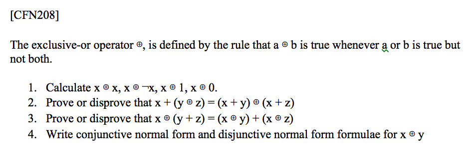 Solved The Exclusive-or Operator Is Defined By The Rule 