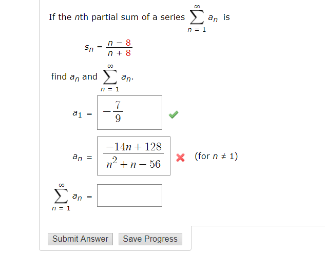 Solved If the nth partial sum of a series 〉·an is n=1 TI n+ | Chegg.com