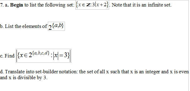 Solved Begin to list the following set: {x z:3|x + 2}. Note | Chegg.com