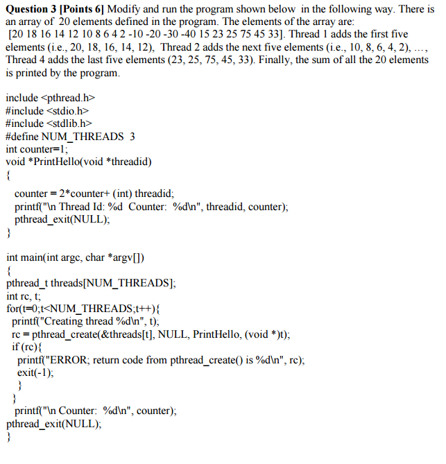 Solved Modify and run the program shown below in the | Chegg.com
