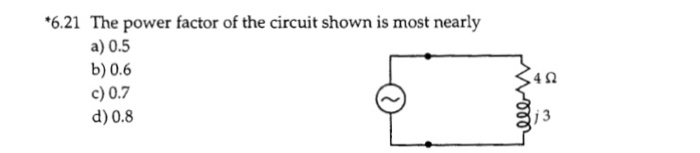Solved The power factor of the circuit shown is most nearly | Chegg.com