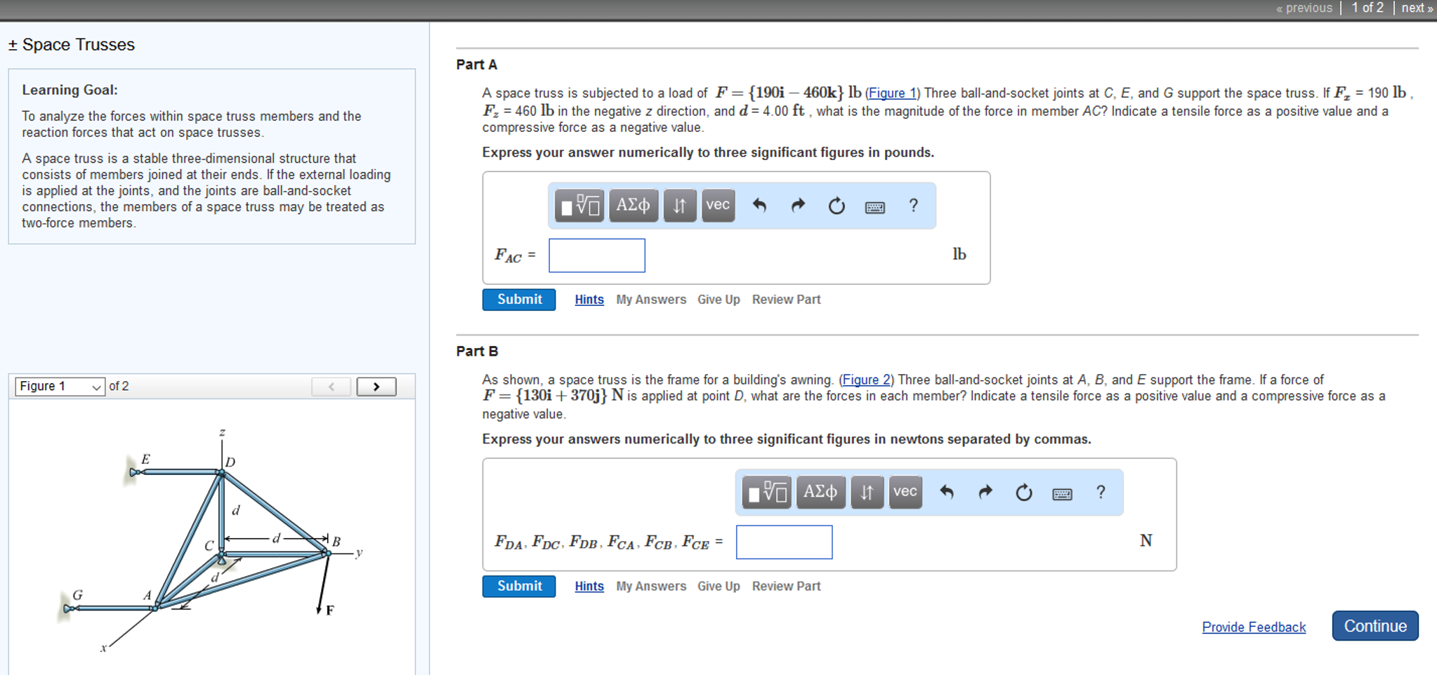 Solved To analyze the forces within space truss members and | Chegg.com