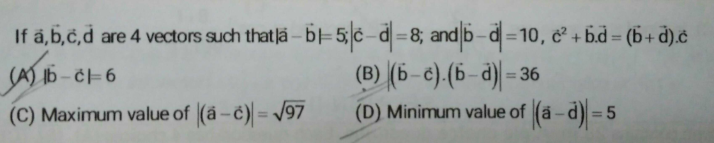 Solved Lf á,b,c,d Are 4 Vectors Such Thata Bト5,|c-a-8; | Chegg.com