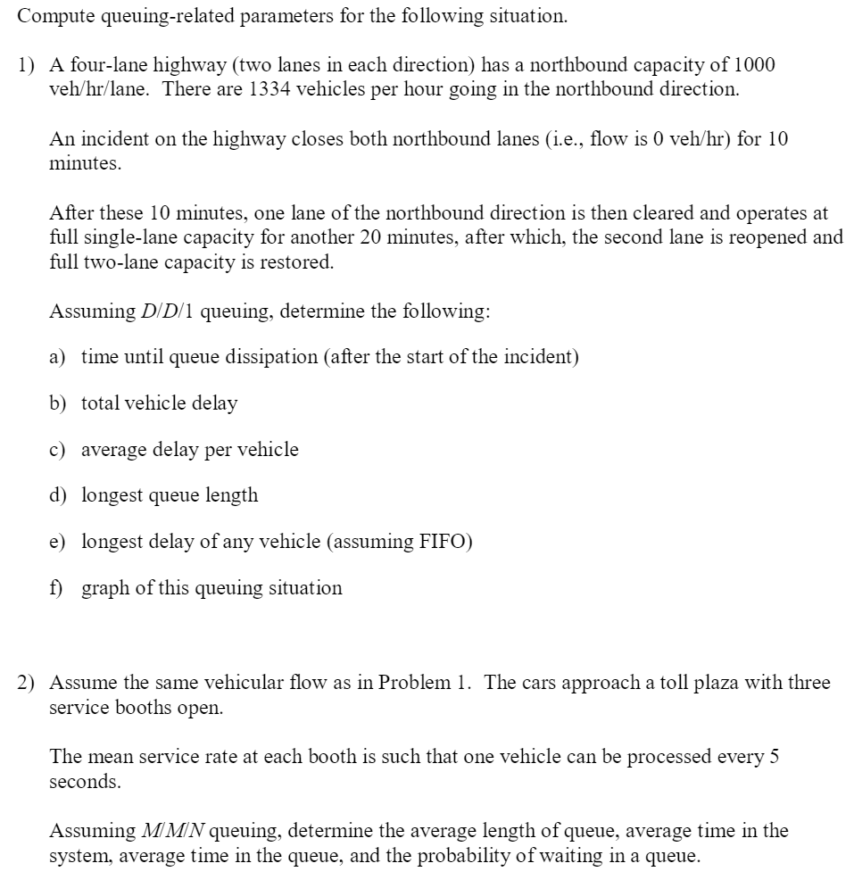 Solved Compute queuingrelated parameters for the following