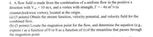 Solved 4. A flow field is made from the combination of a | Chegg.com