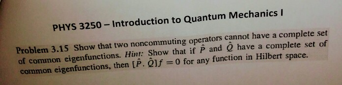 Solved PHYS 3250-Introduction To Quantum Mechanics Show That | Chegg.com