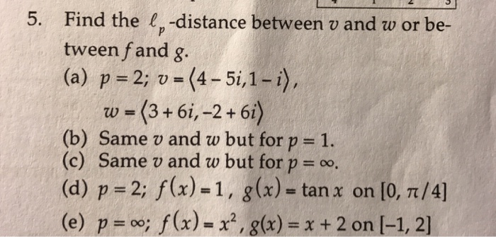 Solved Find the l_p -distance between v and w or between f | Chegg.com